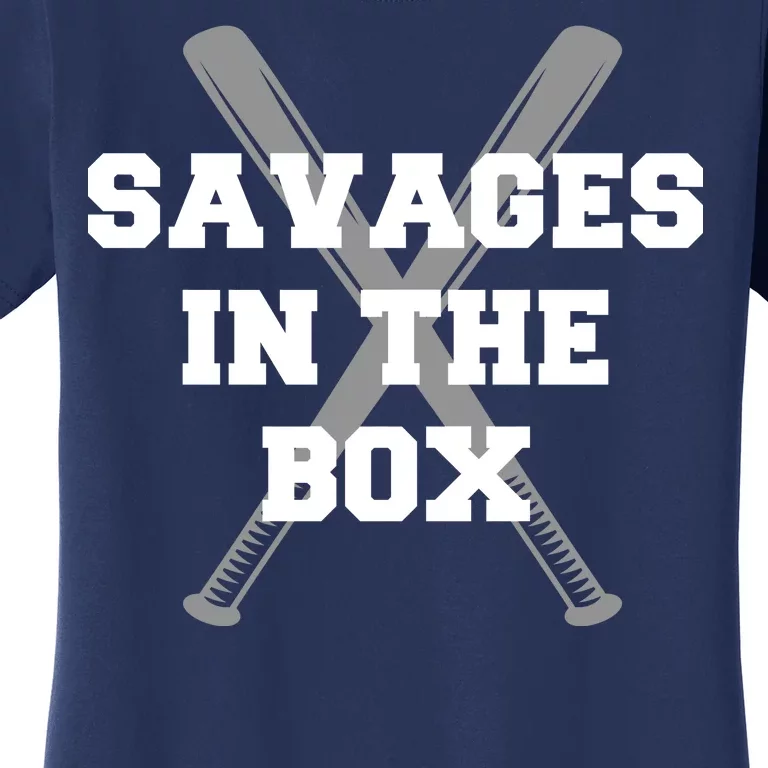 Savages In The Box Baseball Bats Women's T-Shirt