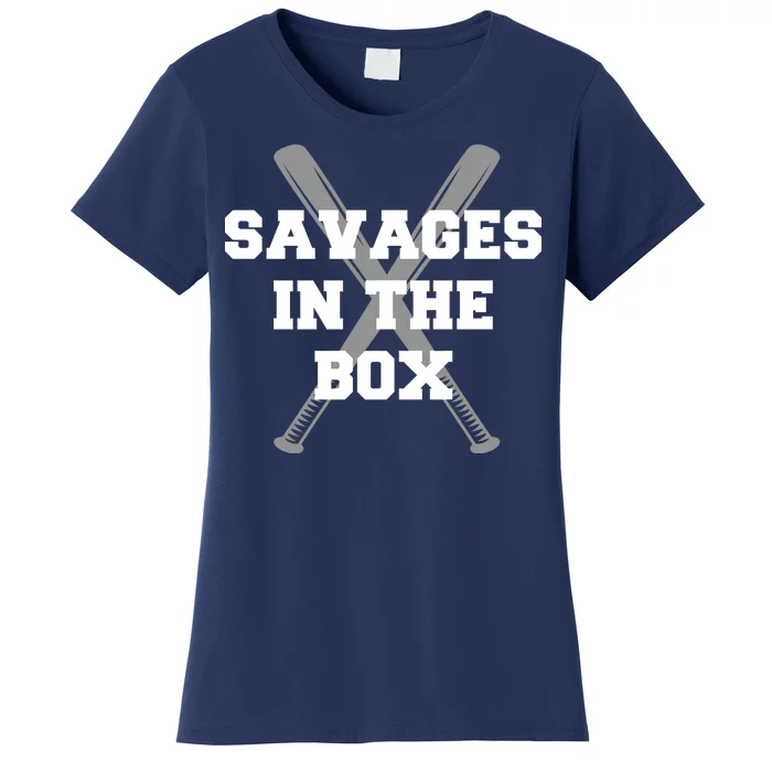 Savages In The Box Baseball Bats Women's T-Shirt