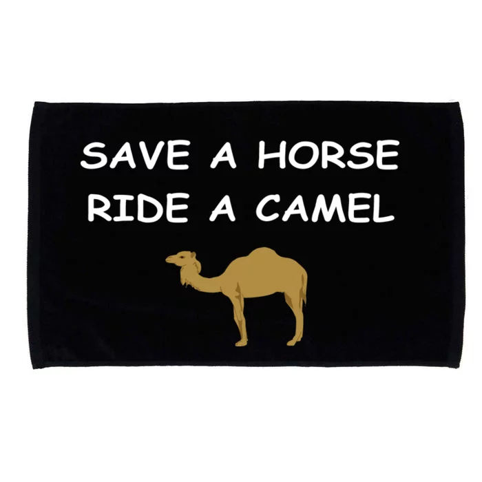 Save A Horse Ride A Camel Funny Microfiber Hand Towel