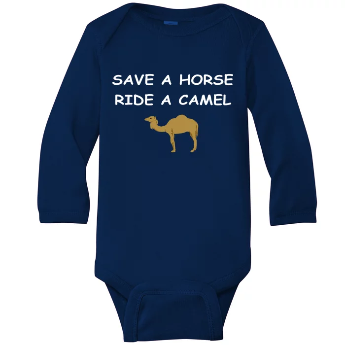 Save A Horse Ride A Camel Funny Baby Long Sleeve Bodysuit