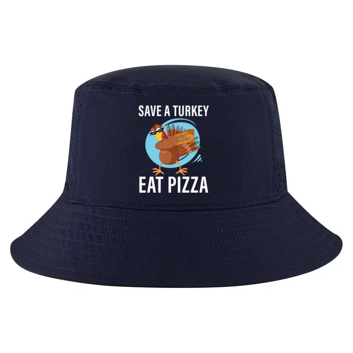 Save A Turkey Eat A Pizza Cool Comfort Performance Bucket Hat