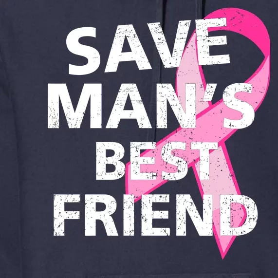 Save Man's Best Friend Breast Cancer Ribbon Premium Hoodie