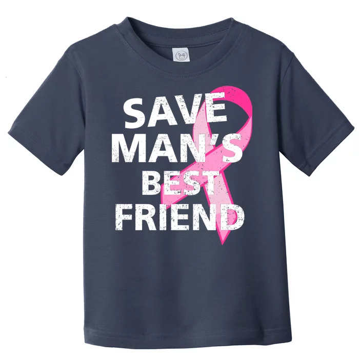 Save Man's Best Friend Breast Cancer Ribbon Toddler T-Shirt