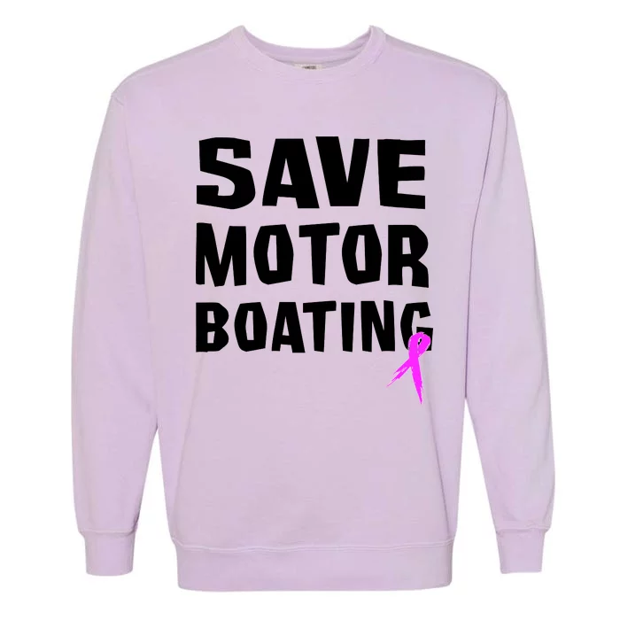 Save Motor Boating Breast Cancer Garment-Dyed Sweatshirt