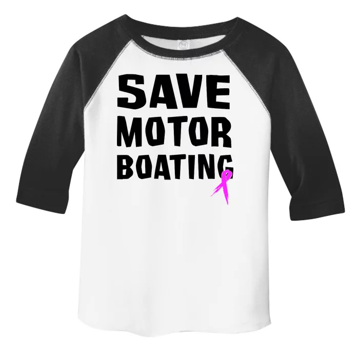 Save Motor Boating Breast Cancer Toddler Fine Jersey T-Shirt