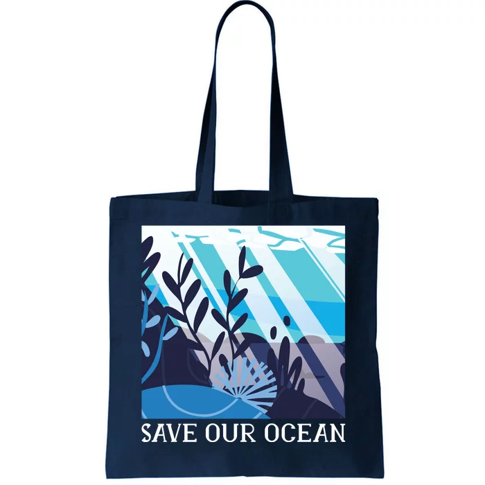 Save Our Ocean Tote Bag