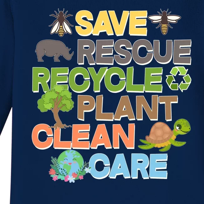 Save Rescue Recycle Plant Clean Care Earth Day Baby Long Sleeve Bodysuit