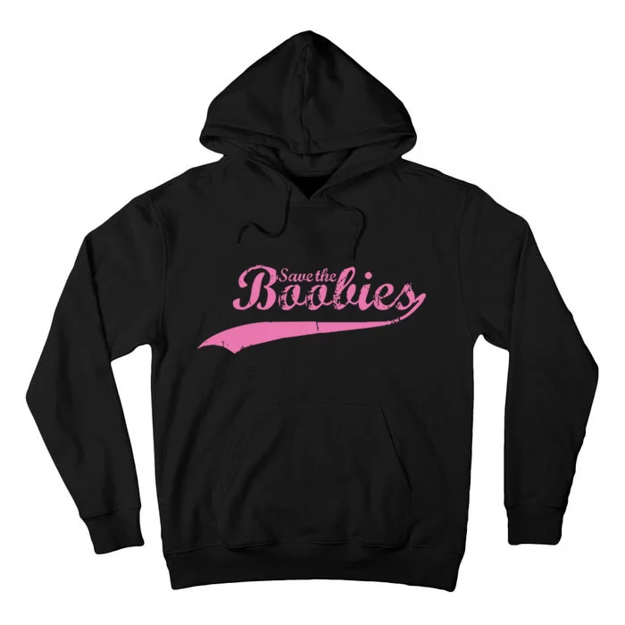 Save The Boobies Retro Breast Cancer Tall Hoodie