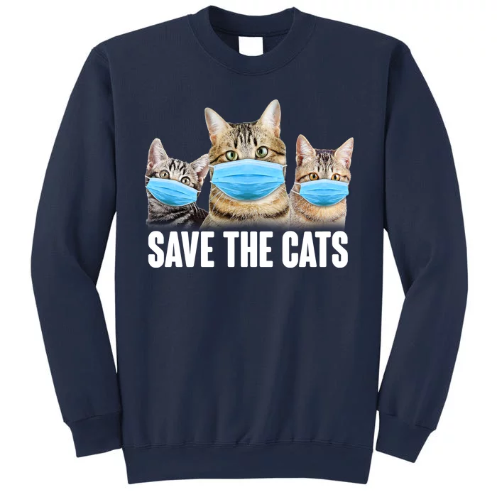 Save The Cats Face Mask Pandemic Sweatshirt