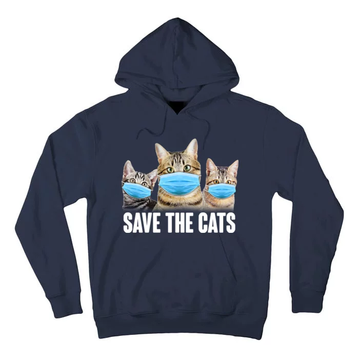 Save The Cats Face Mask Pandemic Tall Hoodie