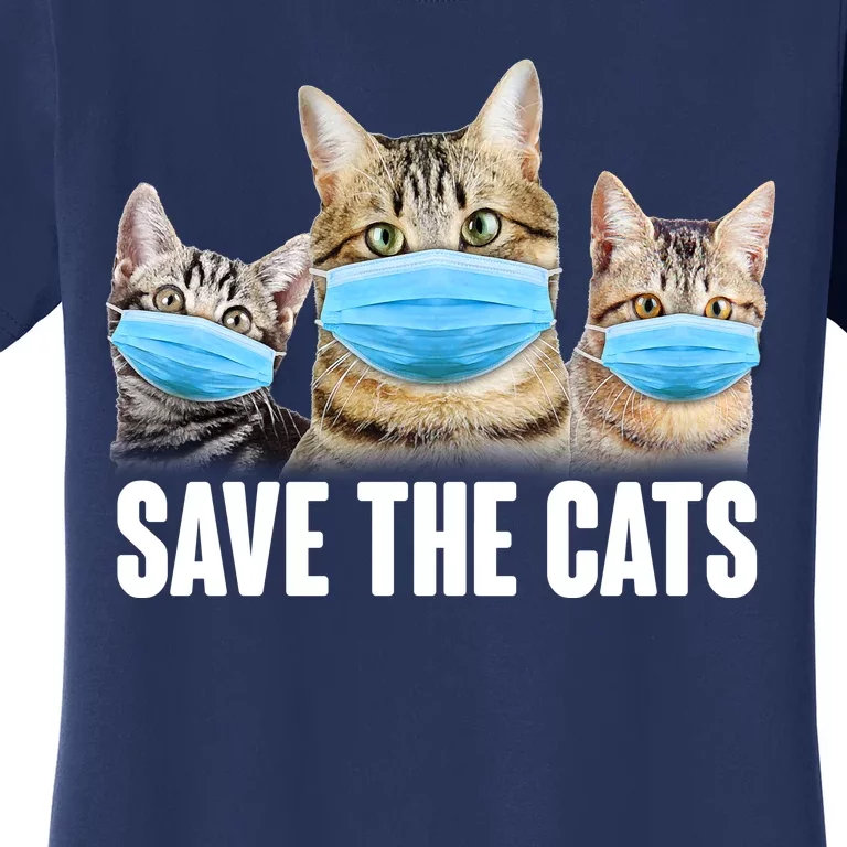 Save The Cats Face Mask Pandemic Women's T-Shirt