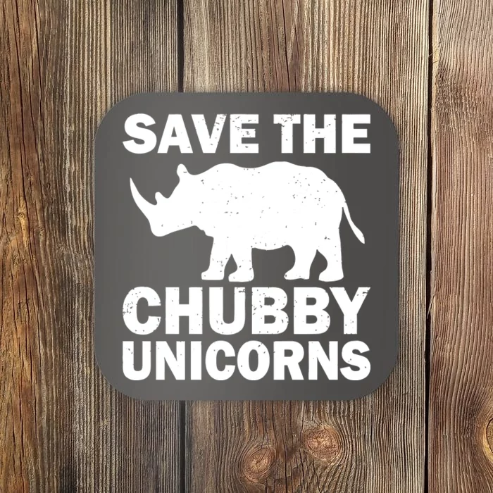 Save The Chubby Unicorns Coaster