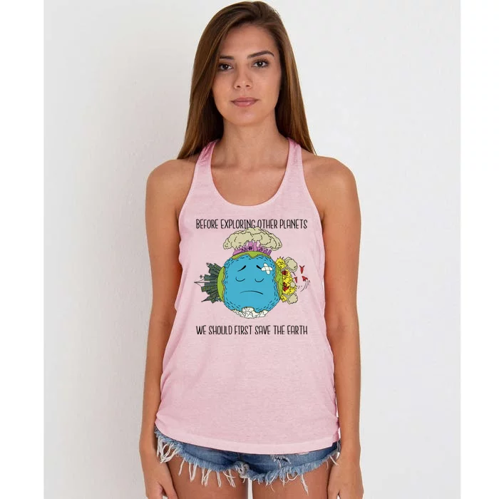 Save The Earth Before Exploring Other Planets Women's Knotted Racerback Tank