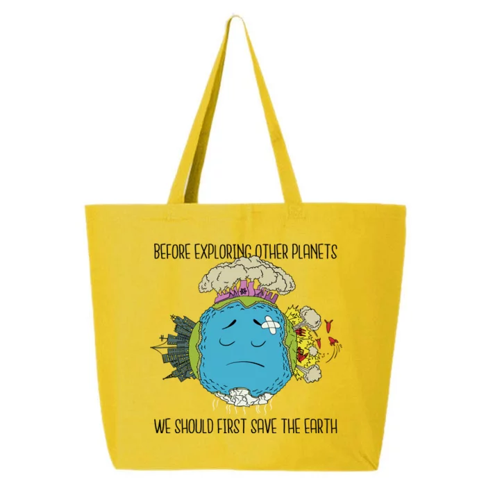 Save The Earth Before Exploring Other Planets 25L Jumbo Tote