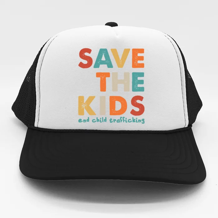 Save the Kids End Child Trafficking Trucker Hat