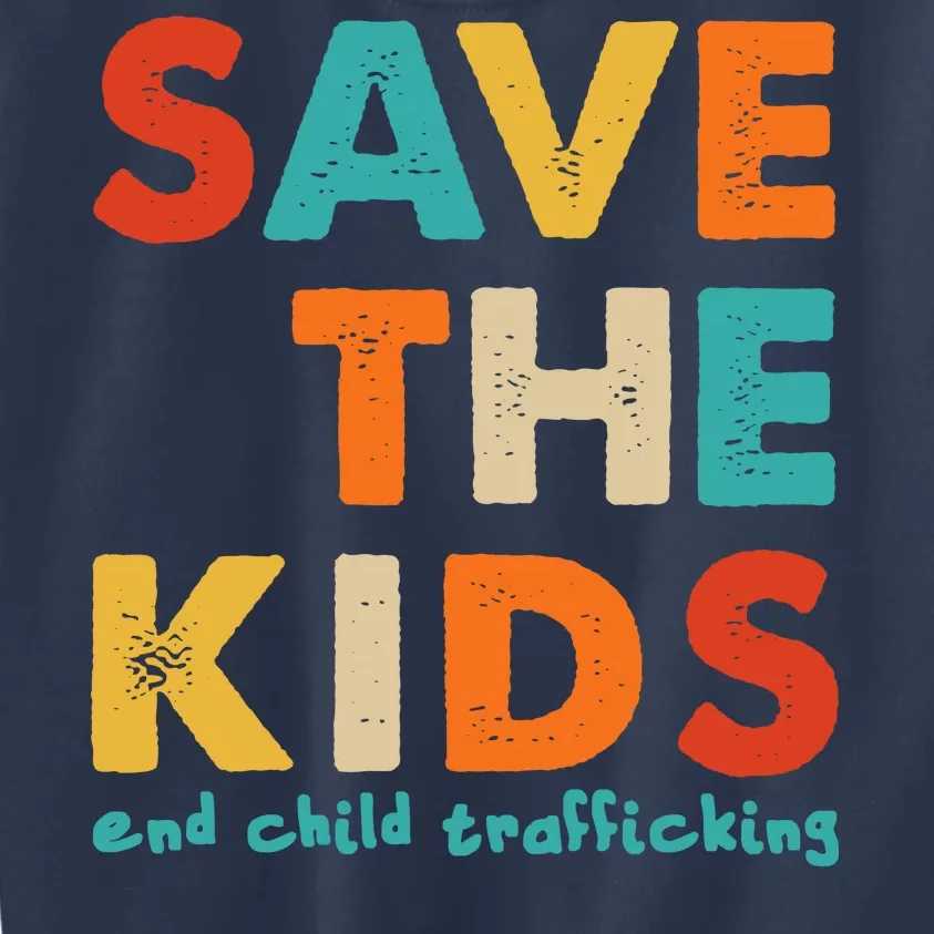 Save the Kids End Child Trafficking Kids Sweatshirt