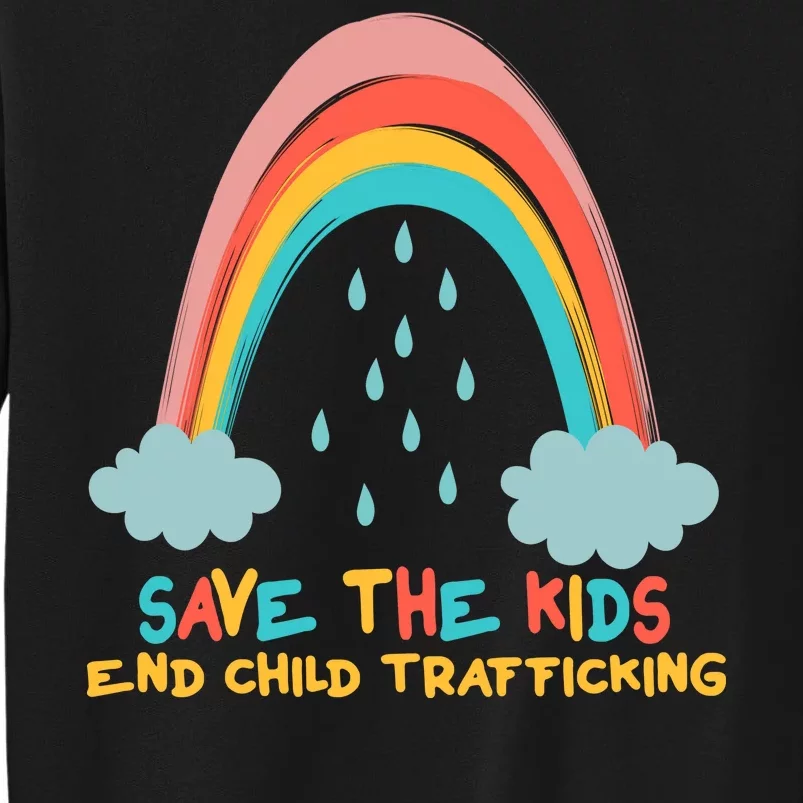 Save The Kids End Child Trafficking Rainbow Sweatshirt