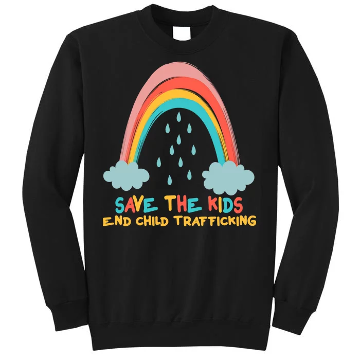 Save The Kids End Child Trafficking Rainbow Sweatshirt