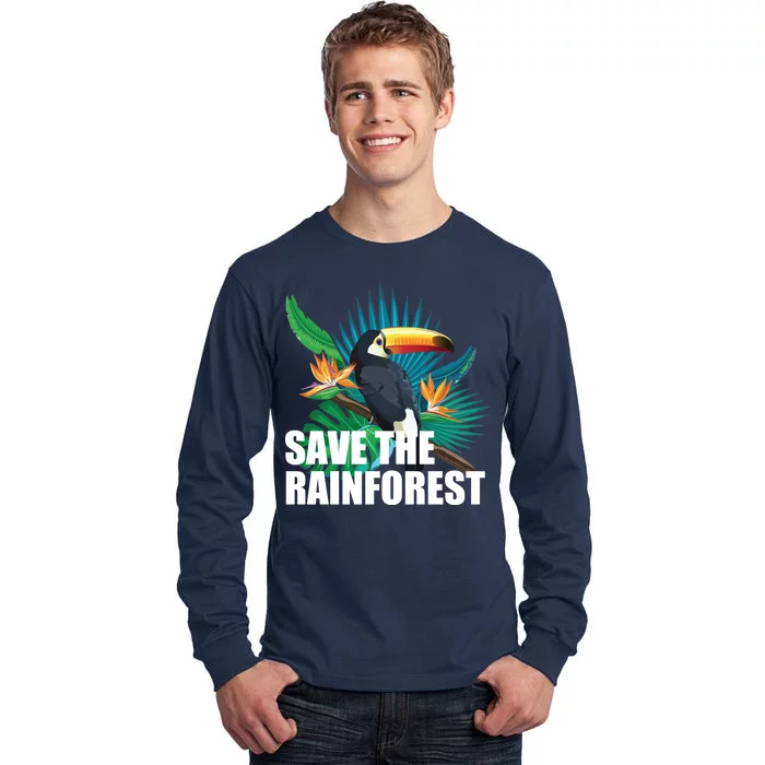 Save The Rainforest Tall Long Sleeve T-Shirt