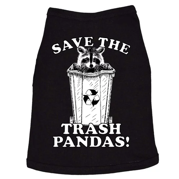 Save the Trash Pandas Funny Raccoon Doggie Tank