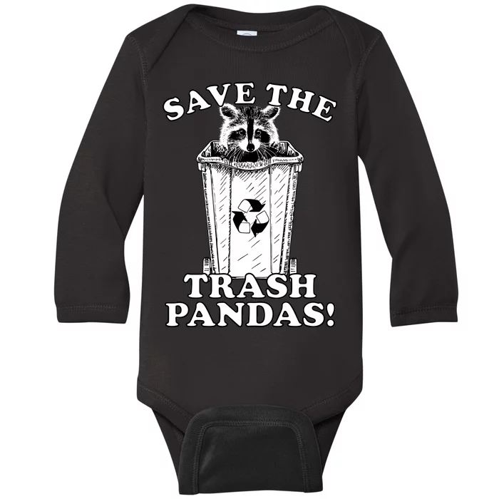 Save the Trash Pandas Funny Raccoon Baby Long Sleeve Bodysuit