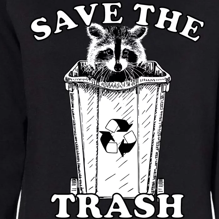 Save the Trash Pandas Funny Raccoon Womens California Wash Sweatshirt