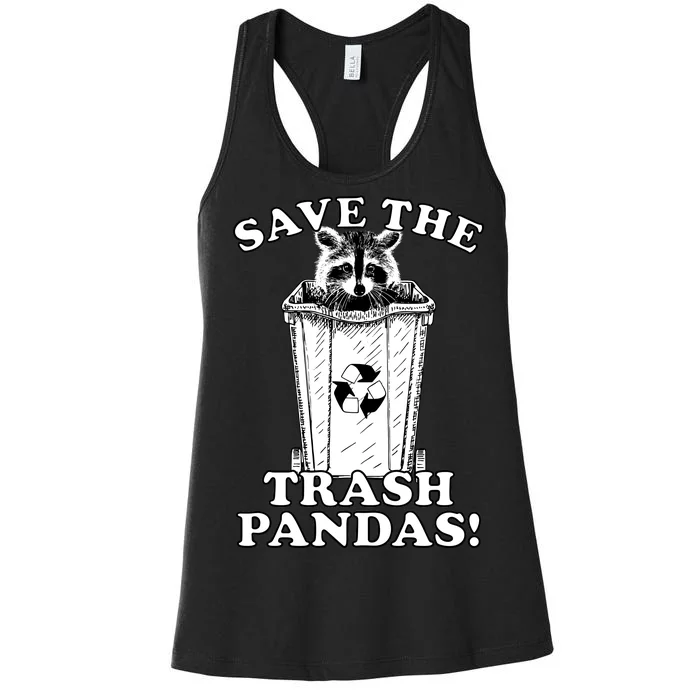 Save the Trash Pandas Funny Raccoon Women's Racerback Tank