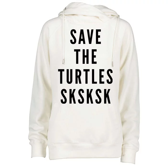 Save The Turtles SKSKSK Womens Funnel Neck Pullover Hood