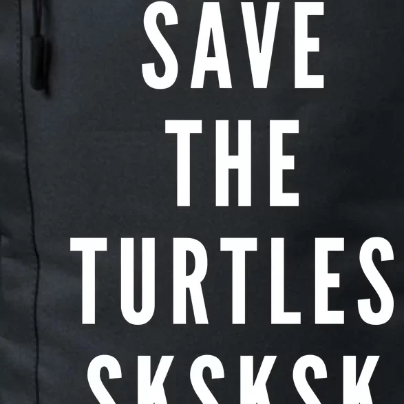 Save The Turtles SKSKSK Daily Commute Backpack