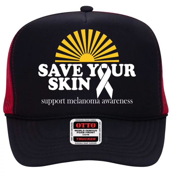 Save Your Skin Melanoma Awareness High Crown Mesh Trucker Hat