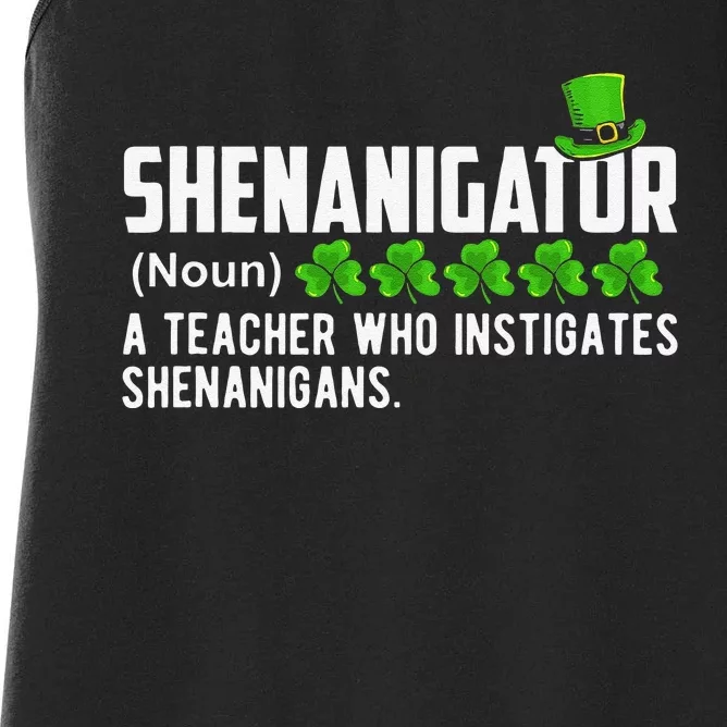 Shenanigator Aeacher Who Instigates Shenanigans Gift Women's Racerback Tank