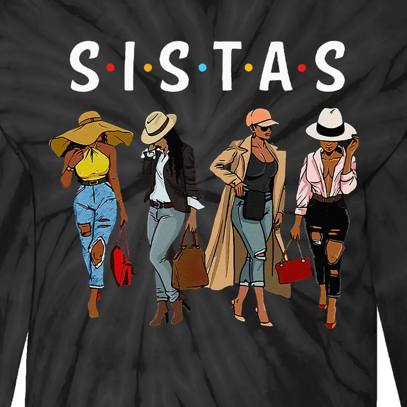 Sistas Afro Women Together Women  Women Birthday Tie-Dye Long Sleeve Shirt