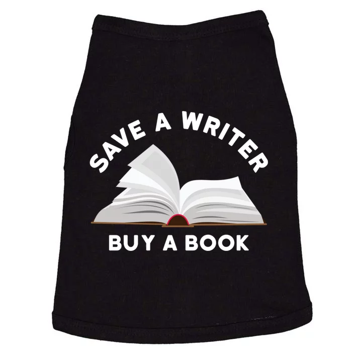 Save A Writer Buy A Book Published Author Writer Doggie Tank