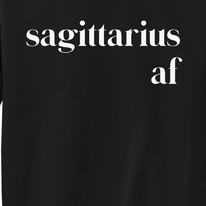 Sagittarius AF Wo Zodiac Birthday Tall Sweatshirt