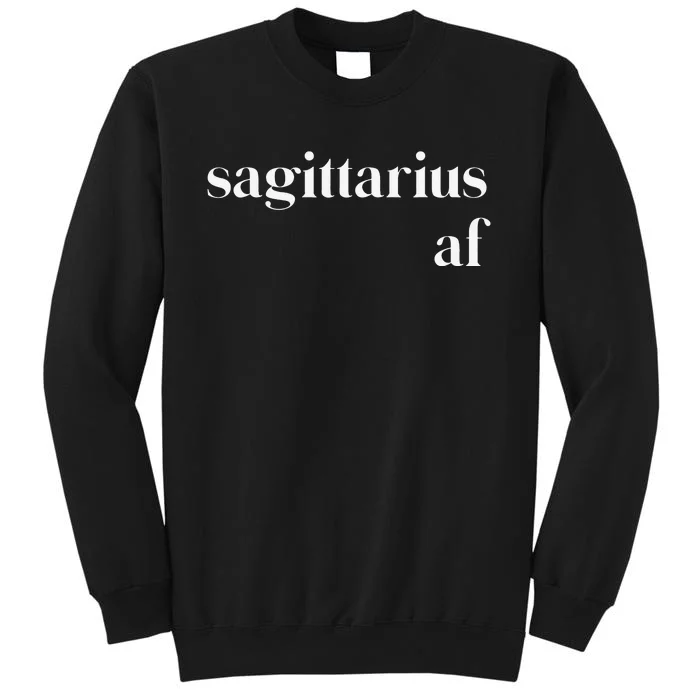 Sagittarius AF Wo Zodiac Birthday Tall Sweatshirt