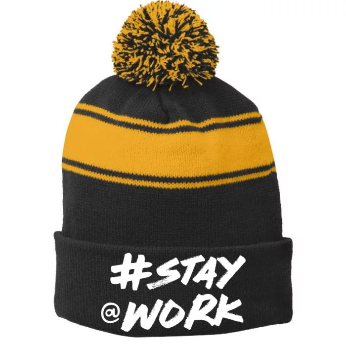 Stay At Work #Stayatwork Funny Elon Twitter Stripe Pom Pom Beanie