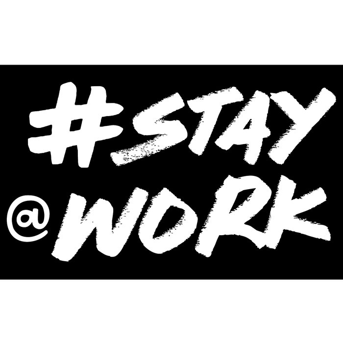 Stay At Work #Stayatwork Funny Elon Twitter Bumper Sticker