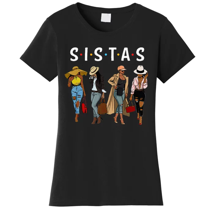 Sistas Afro Women Together Women  Women Birthday Women's T-Shirt