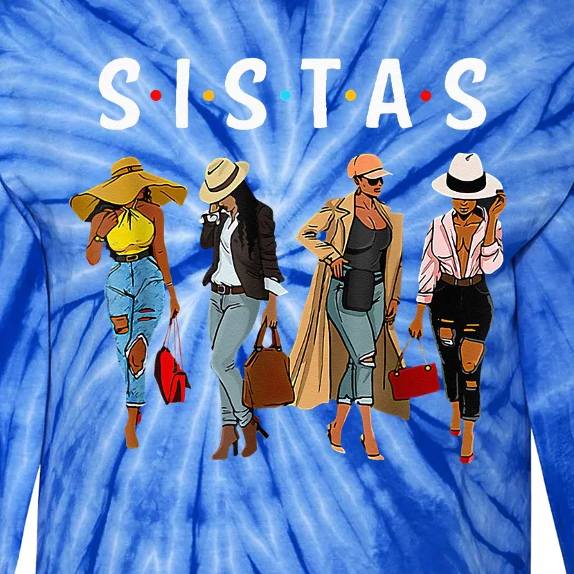 Sistas Afro Women Together Women Birthday Tie-Dye Long Sleeve Shirt