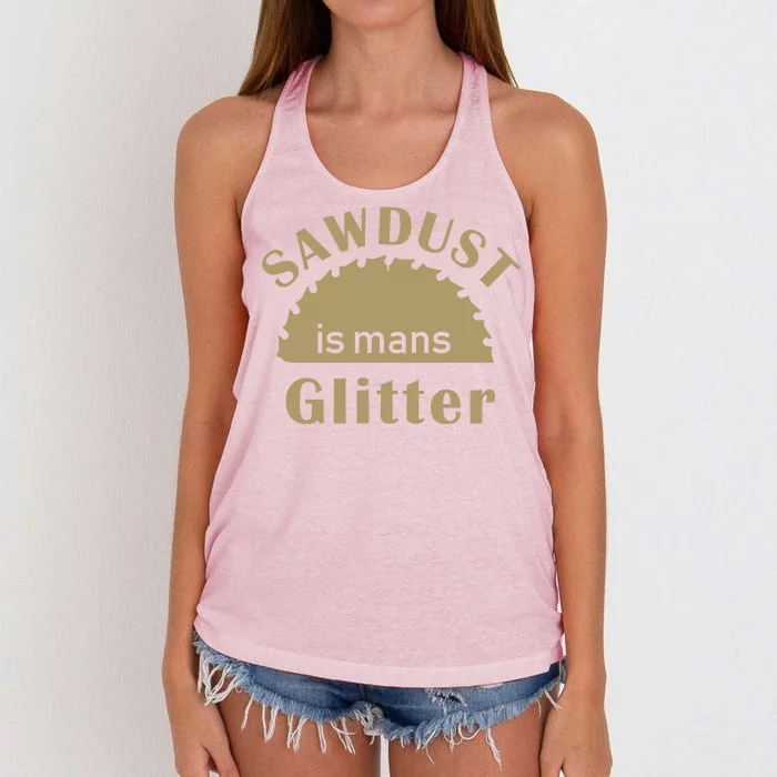 Sawdust Is Man Glitter Women's Knotted Racerback Tank