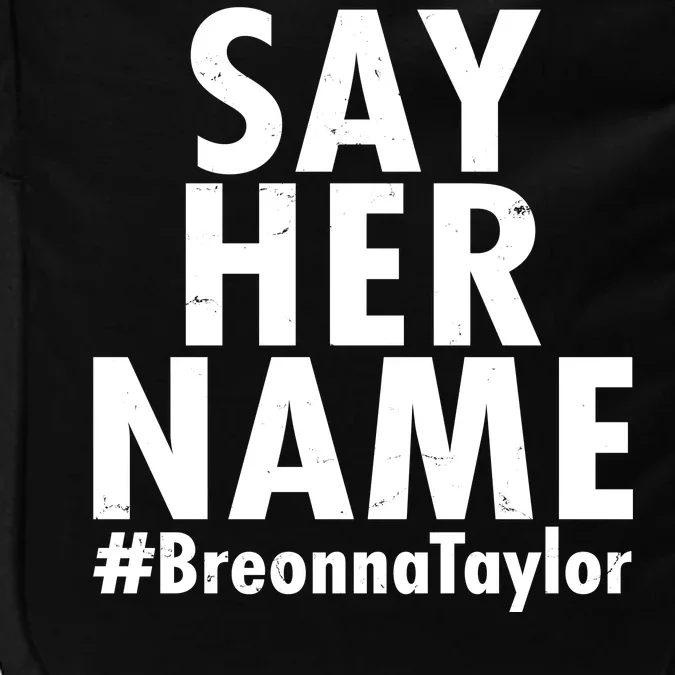 Say Her Name #Breonna Taylor BLM Impact Tech Backpack