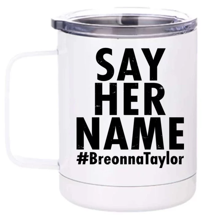 Say Her Name #Breonna Taylor BLM Front & Back 12oz Stainless Steel Tumbler Cup