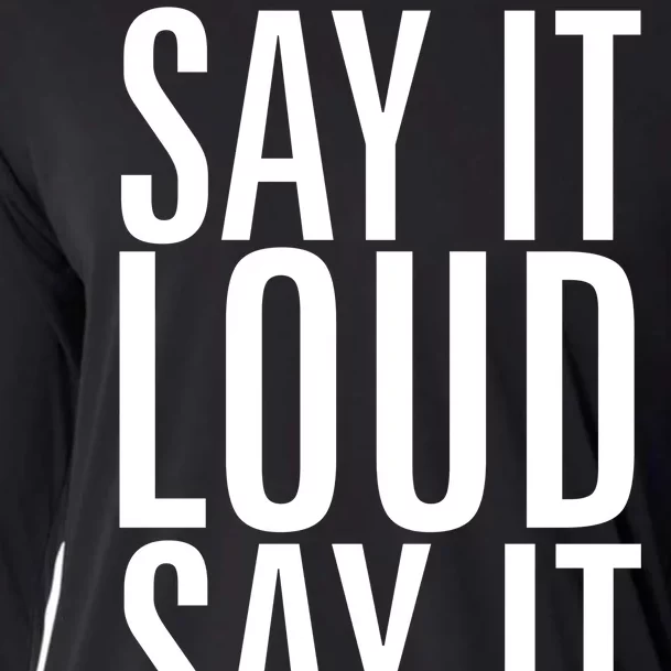 Say It Loud - Say It Clear - Resist Cooling Performance Long Sleeve Crew