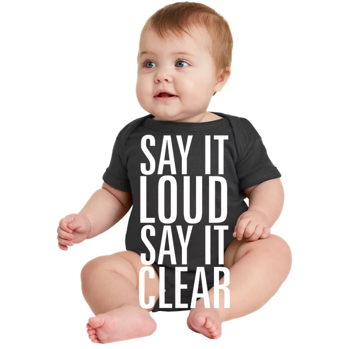 Say It Loud - Say It Clear - Resist Baby Bodysuit