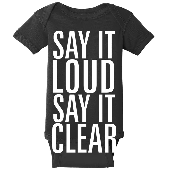 Say It Loud - Say It Clear - Resist Baby Bodysuit