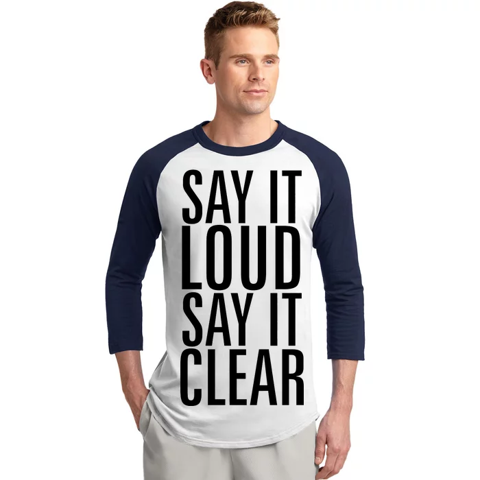 Say It Loud - Say It Clear - Resist Baseball Sleeve Shirt