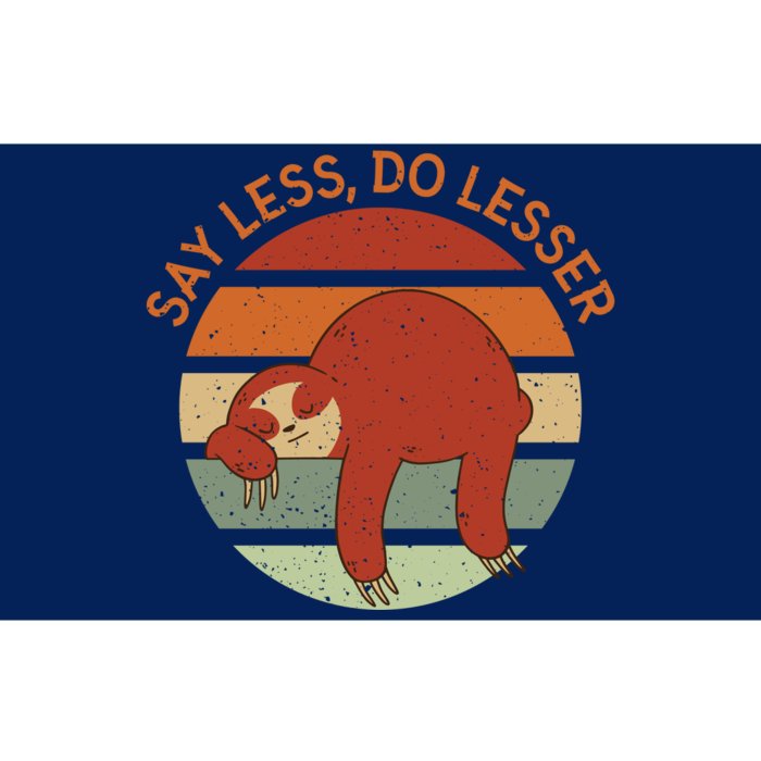 Say Less Do Lesser Sloth Retro Bumper Sticker