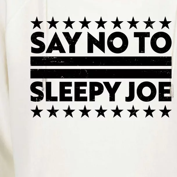 Say No To Sleepy Joe Pro-Trump Womens Funnel Neck Pullover Hood