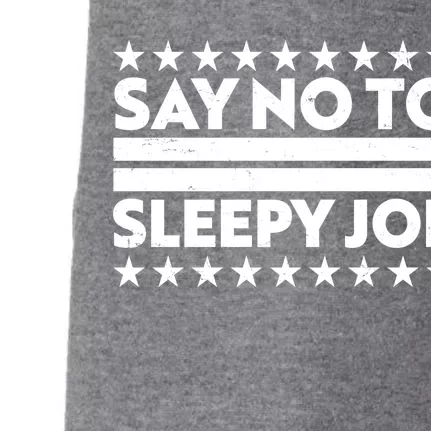 Say No To Sleepy Joe Pro-Trump Doggie 3-End Fleece Hoodie