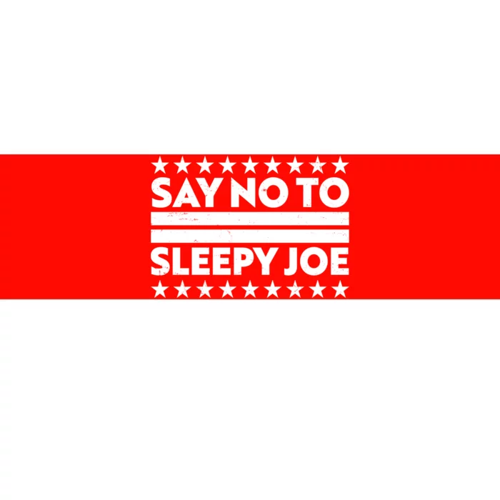 Say No To Sleepy Joe Pro-Trump Bumper Sticker